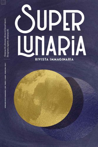 Superlunaria - Nome rivista numero 1